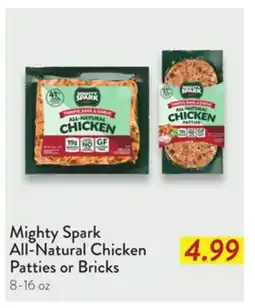 Fresh Thyme Mighty Spark All-Natural Chicken Patties or Bricks offer