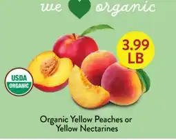 Fresh Thyme Organic Yellow Peaches or Yellow Nectarines offer