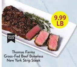 Fresh Thyme Thomas Farms Grass-Fed Beef Boneless New York Strip Steak offer