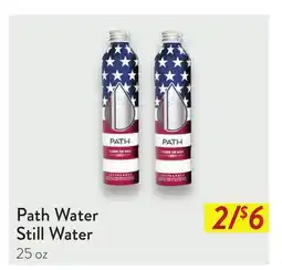 Fresh Thyme Path Water Still Water offer
