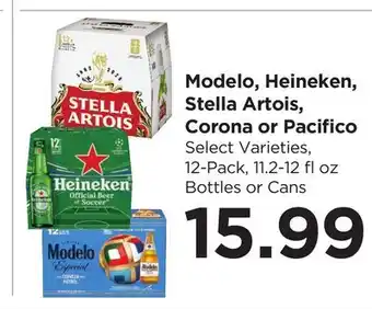 Food 4 Less Modelo, Heineken, Stella Artois, Corona or Pacifico offer
