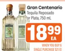 Tony’s Fresh Market Gran Centenario Tequila Reposado or Plata offer
