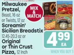 Tony’s Fresh Market Milwaukee Pretzel, Screamin' Sicilian Breadstix or Original or Thin Crust Pizza offer