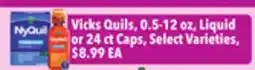 Tony’s Fresh Market Vicks Quils, 0.5-12 oz, Liquid or 24 ct Caps offer