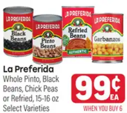 Tony’s Fresh Market La Preferida Whole Pinto, Black Beans, Chick Peas or Refried offer