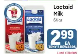 Tony’s Fresh Market Lactaid Milk offer
