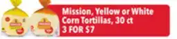 Tony’s Fresh Market Mission, Yellow or White Corn Tortillas offer