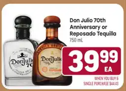 Tony’s Fresh Market Don Julio 70th Anniversary or Reposado Tequila offer