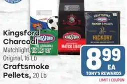 Tony’s Fresh Market Kingsford Charcoal Matchlight, 12 Lb or Original, 16 Lb or Craftsmoke Pellets, 20 Lb offer