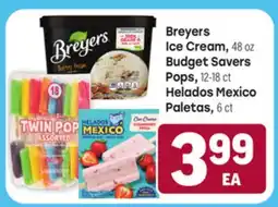 Tony’s Fresh Market Breyers Ice Cream, Budget Savers Pops or Helados Mexico Paletas offer