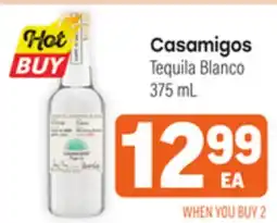 Tony’s Fresh Market Casamigos Tequila Blanco offer