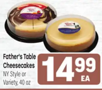 Tony’s Fresh Market Father's Table Cheesecakes offer