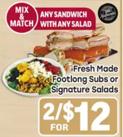 Tony’s Fresh Market Fresh Made Footlong Subs or Signature Salads offer