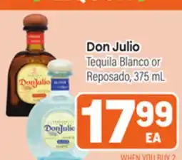 Tony’s Fresh Market Don Julio Tequila Blanco or Reposado offer