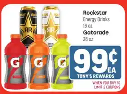 Tony’s Fresh Market Rockstar or Gatorade offer