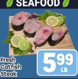 Tony’s Fresh Market Fresh Catfish Steak offer