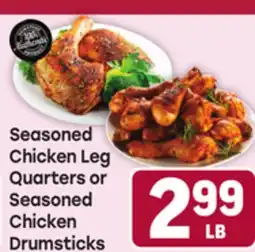 Tony’s Fresh Market Seasoned Chicken Leg Quarters or Seasoned Chicken Drumsticks offer