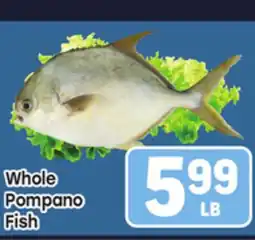 Tony’s Fresh Market Whole Pompano Fish offer