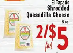 Rio Valley Market El Tapatio Shredded Quesadilla Cheese offer