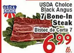 Rio Valley Market USDA Choice Black Angus 7 Bone-In Steak offer