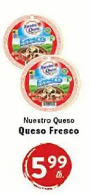 Rio Valley Market Nuestro Queso Fresco offer