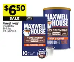 Dollar General Maxwell House Ground Coffee 9.9-11.5 oz. or K-Cups 10 ct offer
