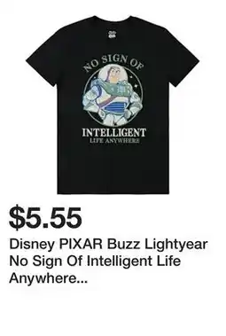 Five Below Disney PIXAR Buzz Lightyear No Sign Of Intelligent Life Anywhere Graphic Tee offer