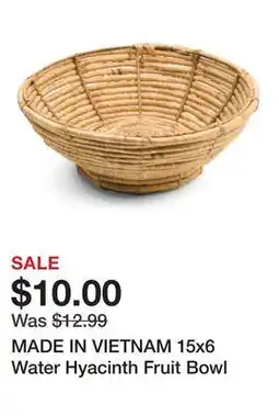 Marshalls MADE IN VIETNAM 15x6 Water Hyacinth Fruit Bowl offer