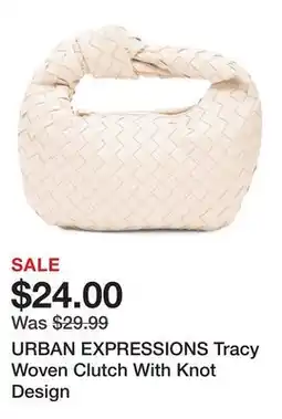 Marshalls URBAN EXPRESSIONS Tracy Woven Clutch With Knot Design offer