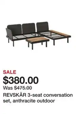 Ikea REVSKÄR 3-seat conversation set, anthracite outdoor offer