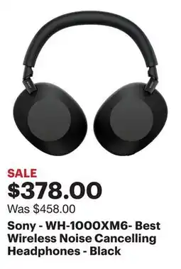 Best Buy Sony - WH-1000XM6- Best Wireless Noise Cancelling Headphones - Black offer