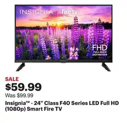 Best Buy Insignia - 24 Class F40 Series LED Full HD (1080p) Smart Fire TV offer