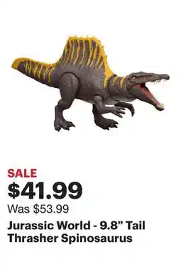 Best Buy Jurassic World - 9.8 Tail Thrasher Spinosaurus offer