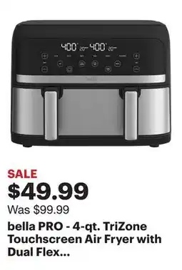Best Buy bella PRO - 4-qt. TriZone Touchscreen Air Fryer with Dual Flex Basket - Stainless Steel offer