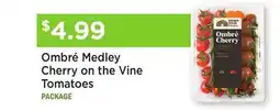 Heinen's Ombré Medley Cherry on the Vine Tomatoes offer