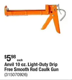 The Home Depot Anvil Light-Duty Drip Free Smooth Rod Caulk Gun offer