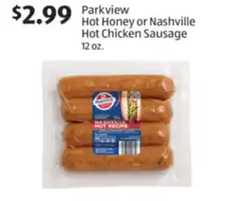 Aldi Parkview Hot Honey or Nashville Hot Chicken Sausage offer