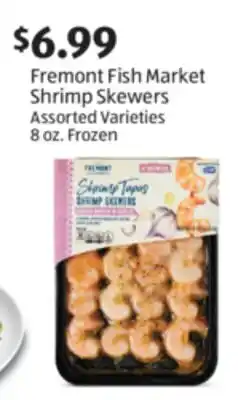 Aldi Fremont Fish Market Shrimp Skewers offer