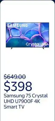 Walmart Samsung 75 Class Crystal UHD U7900F 4K Smart TV 2025 - UN75U7900FFXZA offer