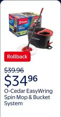 Walmart O-Cedar EasyWring Spin Mop & Bucket System offer