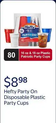 Walmart Hefty Party On Disposable Plastic Party Cups, Patriotic Assorted Colors and Festive Print offer