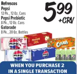 El Super Pepsi 12 Pk., 12 Oz. Cans Pepsi Prebiotic 8 Pk., 12 Oz. Cans Gatorade 8 Pk., 20 Oz. Bottles offer