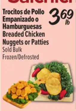 El Super Breaded Chicken Nuggets or Patties offer