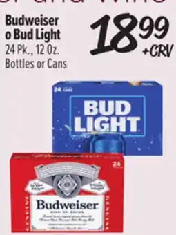El Super Budweiser o Bud Light 24 Pk., 12 Oz. Bottles or Cans offer