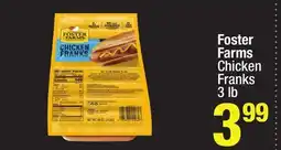 Super King Markets Foster Farms Chicken Franks offer