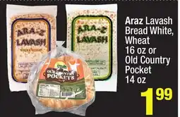 Super King Markets Araz Lavash Bread White, Wheat 16 oz or Old Country Pocket 14 oz offer