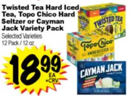 Superior Grocers Twisted Tea Hard Iced Tea, Topo Chico Hard Seltzer or Cayman Jack Variety Pack offer