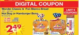 Superior Grocers Wonder Classic & Pan Blanco Bread Hot Dog or Hamburger Buns offer