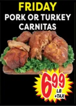 Superior Grocers FRIDAY PORK OR TURKEY CARNITAS offer