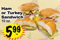 Superior Grocers Ham or Turkey Sandwich offer